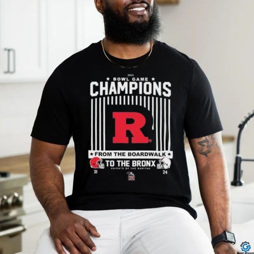 Official rutgers Scarlet Knights 2023 Bowl Game Champions To The Bronx Shirt