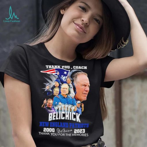 Official thank you coach Bill Belichick New England Patriots 2000 2023 thank you for the memories signature shirt