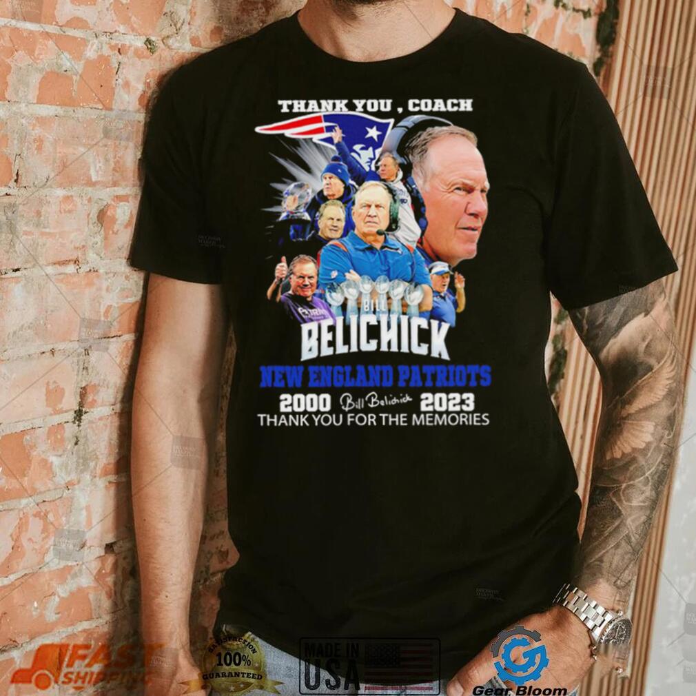 Official thank you coach Bill Belichick New England Patriots 2000 2023 thank you for the memories signature shirt Official thank you coach Bill Belichick New England Patriots 2000 2023 thank you for the memories signature shirt