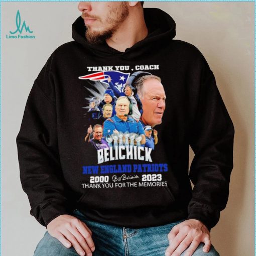 Official thank you coach Bill Belichick New England Patriots 2000 2023 thank you for the memories signature shirt