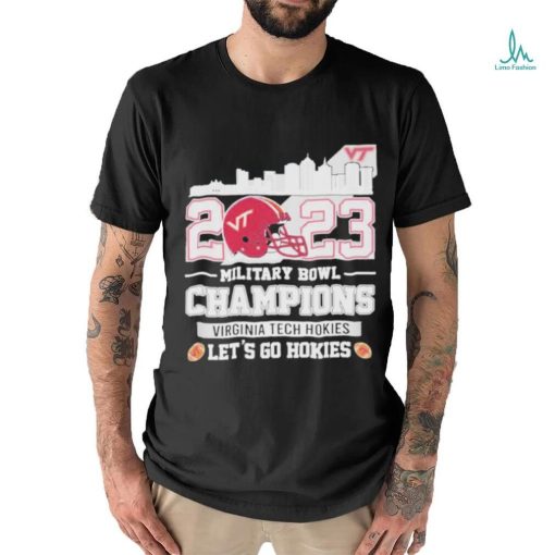 Official virginia Tech Hokies Skyline 2023 Military Bowl Champions Let’s Go Hokies T Shirt