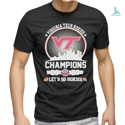 Official virginia Tech Let’s Go Hokies 2023 Military Bowl Champions Skyline T Shirt