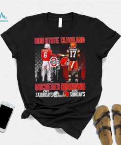 Ohio State Buckeyes On Saturdays Cleveland Browns On Sundays Signatures Sports Shirt
