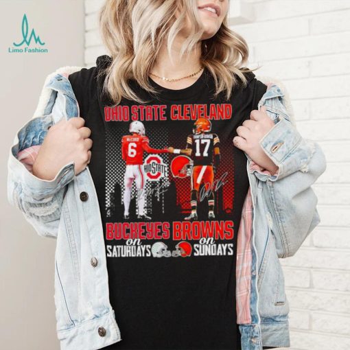 Ohio State Buckeyes On Saturdays Cleveland Browns On Sundays Signatures Sports Shirt