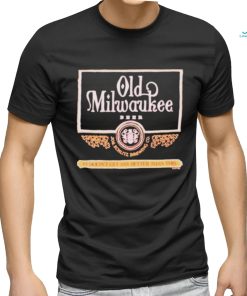 Old Milwaukee Beer It Doesn’t Get Any Better Than This 2024 Shirt, hoodie, sweater, long sleeve and tank top Old Milwaukee Beer It Doesn’t Get Any Better Than This 2024 Shirt