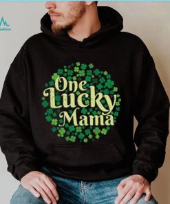 One Lucky Mama Funny St Patrick’s Day T shirt