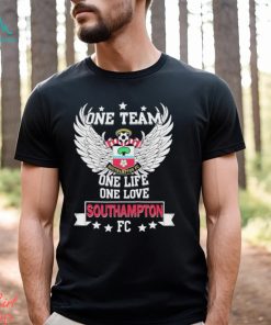 One Team one life one love Southampton FC Shirt
