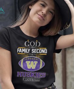 Original 2024 Cross God First Family Second Then Washington Huskies Football Shirt