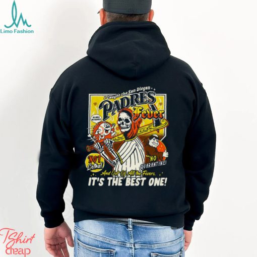 Padres Fever Shirt