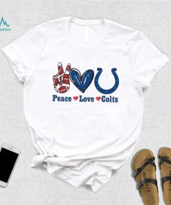Peace love Colts shirt