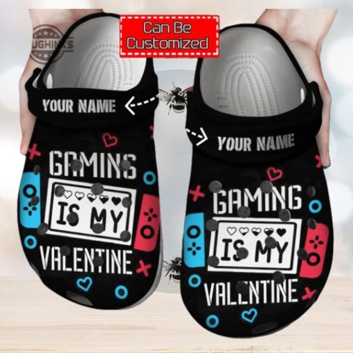 Personalized Gaming Is My Valentine Clog Shoes For Men And Women Classic Valentine Crocs Valentines Day Crocs NEW