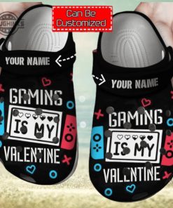 Personalized Gaming Is My Valentine Clog Shoes For Men And Women Classic Valentine Crocs Valentines Day Crocs NEW