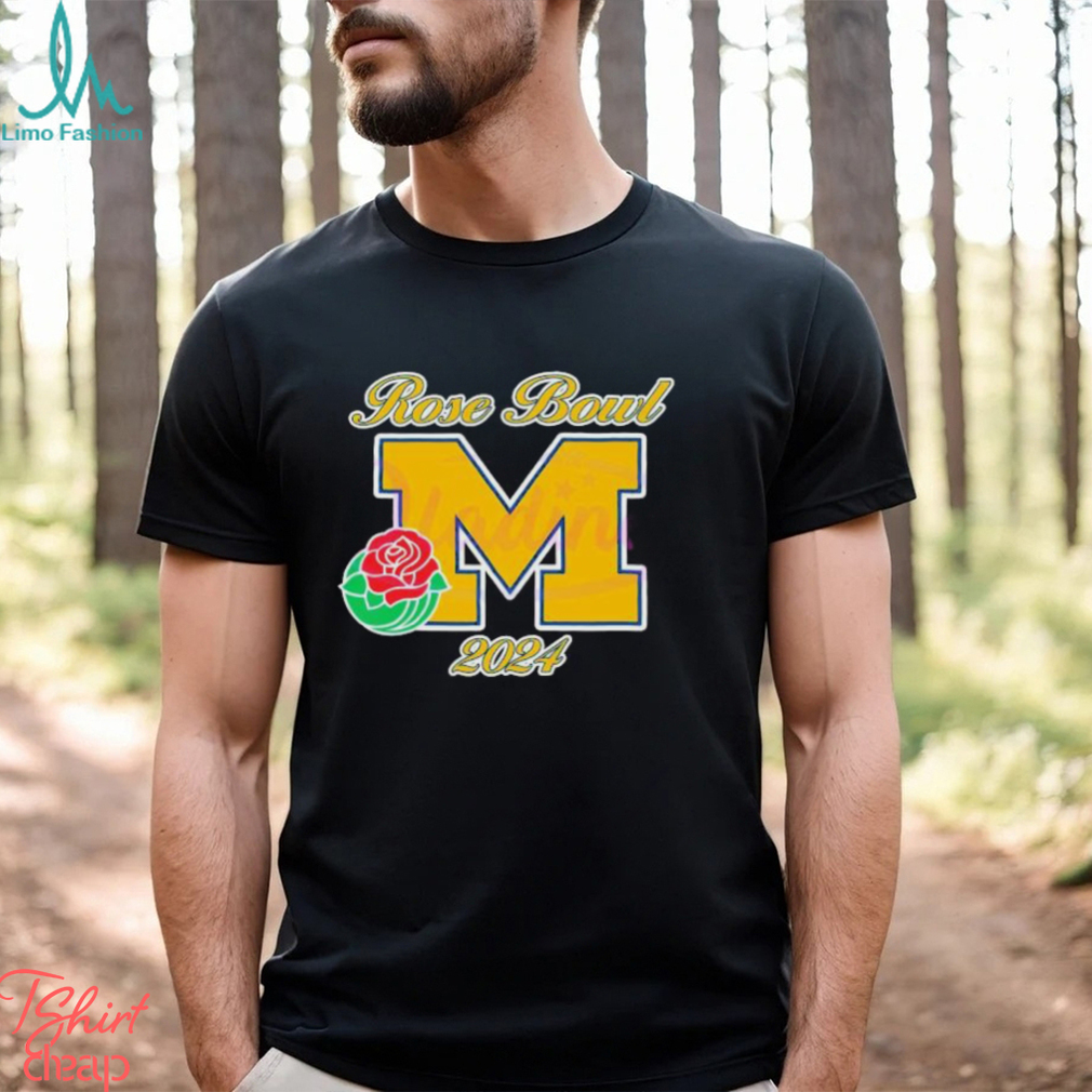 Rose Bowl Michigan Wolverines 2024 Shirt Rose Bowl Michigan Wolverines 2024 Shirt