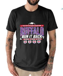 Run It Back Buffalo Eastern Division Champions 2020 2023 shirt