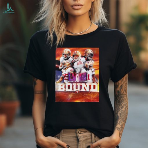 San Francisco 49ers Super Bowl LVIII Bound shirt
