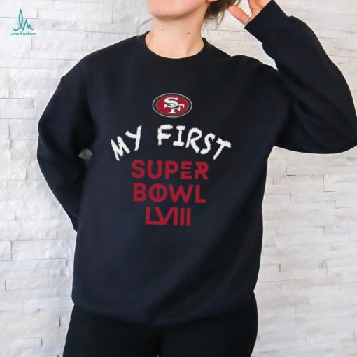 San Francisco 49ers Super Bowl LVIII My First Super Bowl Bodysuit shirt