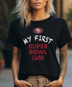 San Francisco 49ers Super Bowl LVIII My First Super Bowl Bodysuit shirt