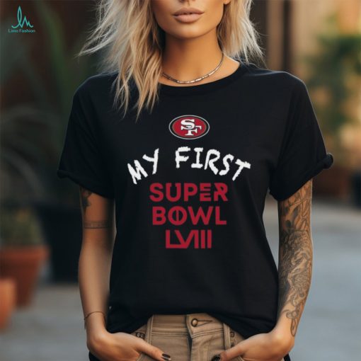 San Francisco 49ers Super Bowl LVIII My First Super Bowl Bodysuit shirt