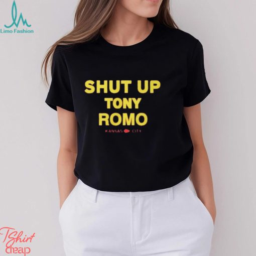 Shut Up Tony Romo Kansas City Shirt