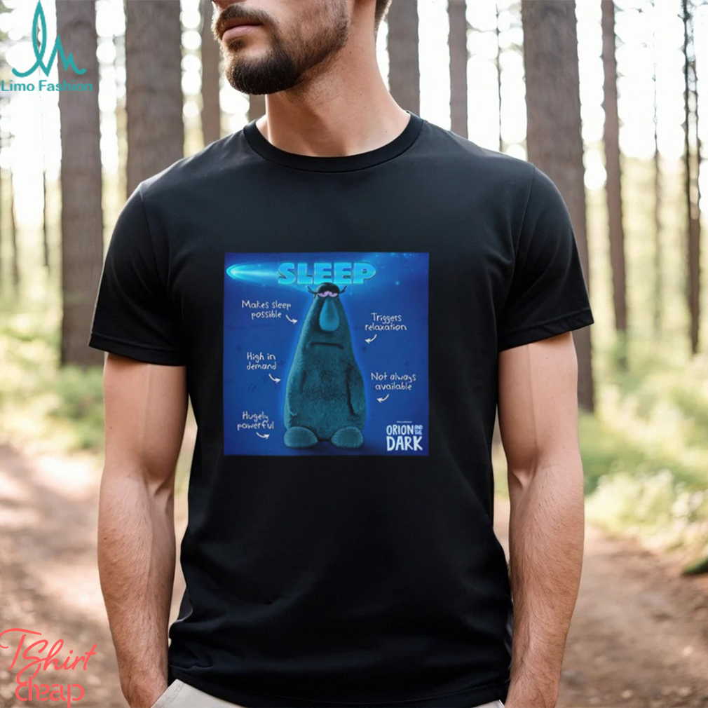 Sleep Orion And The Dark Meet The Night Entities Streaming February 2 On Netflix Unisex T shirt Sleep Orion And The Dark Meet The Night Entities Streaming February 2 On Netflix Unisex T shirt