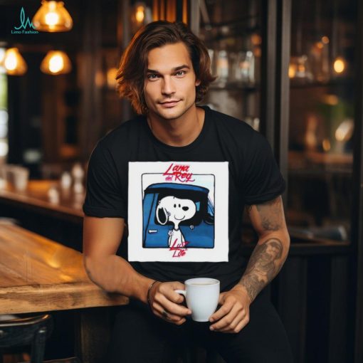 Snoopy Lana Del Rey Lust For Life t shirt