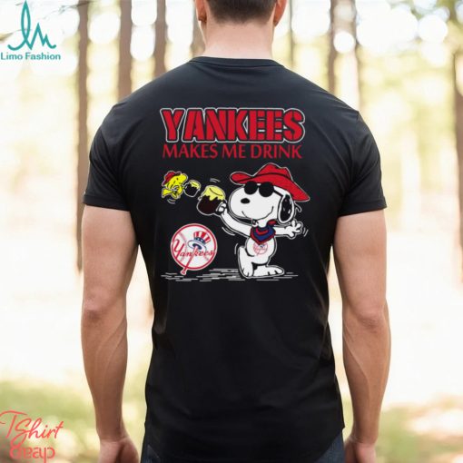 Snoopy New York Yankees Makes Me Drinks Shirt