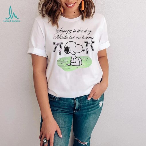 Snoopy Peanuts is the dog mitski bet on losing shirt