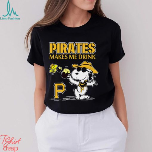 Snoopy Pittsburgh Pirates Makes Me Drinks Shirt
