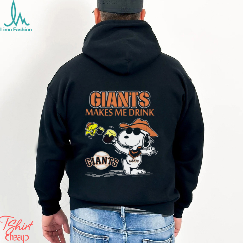 Snoopy San Francisco Giants Makes Me Drinks Shirt Snoopy San Francisco Giants Makes Me Drinks Shirt