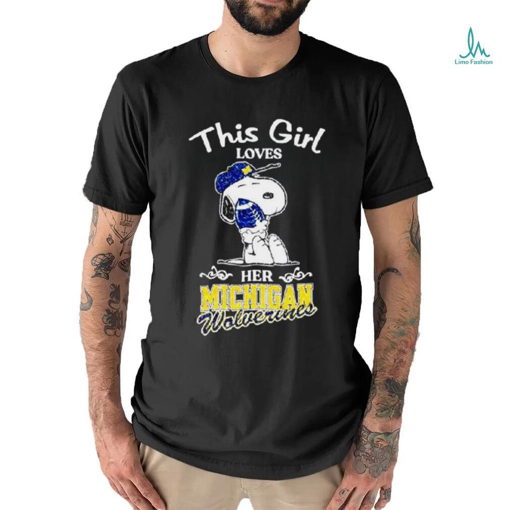 Snoopy This Girl Loves Her Michigan Wolverines Football Shirt Snoopy This Girl Loves Her Michigan Wolverines Football Shirt