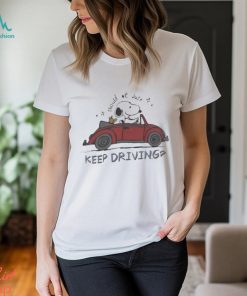 Snoopy X Harry Should We Just Keep Driving Shirt