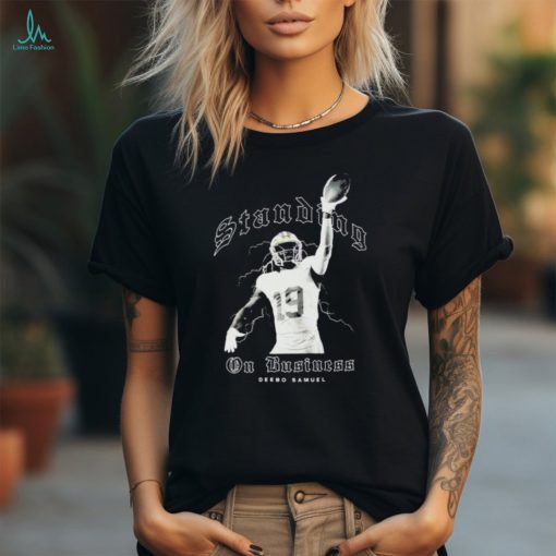 Standing On Business Deebo Samuel San Francisco 49ers shirt