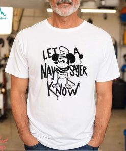 Steamboat willie let a naysayer know 2024 shirt