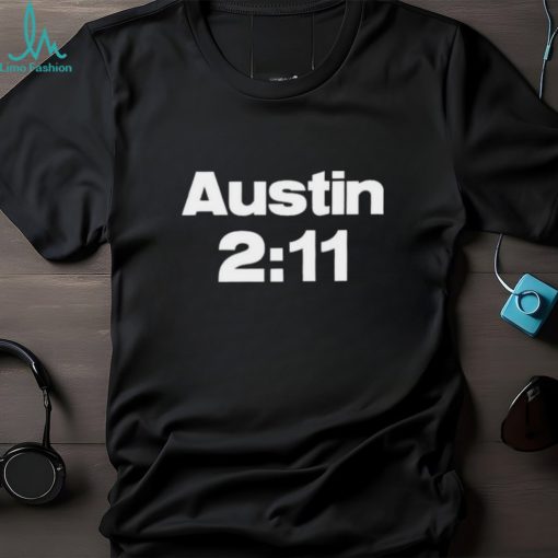 Steve Austin Wearing Austin 2 11 T Shirts