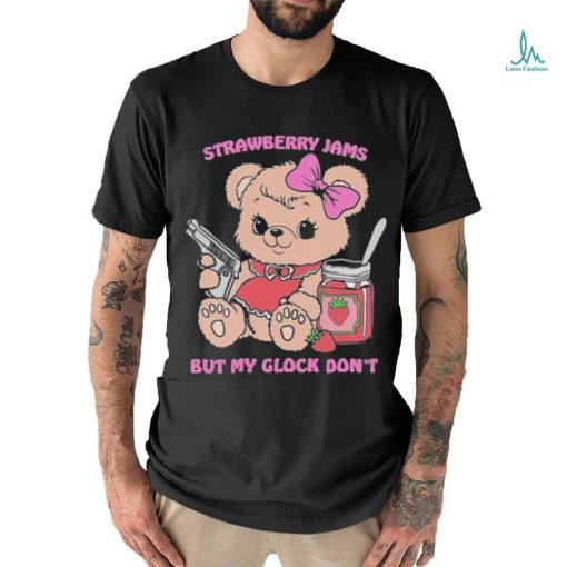 Strawberry Jams But My Glock Doesn’t Bear Shirt