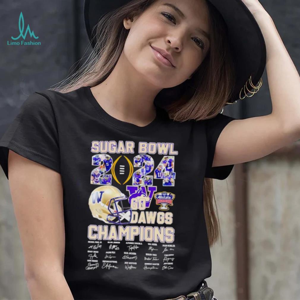 Sugar Bowl 2024 go Dawgs Champions Washington Huskies signatures shirt Sugar Bowl 2024 go Dawgs Champions Washington Huskies signatures shirt