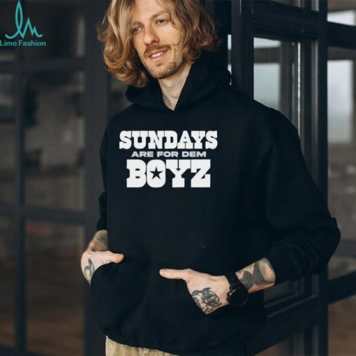 Sunday Are For Dem Boyz Dallas Cowboys team T shirt  Unisex Tshirt]