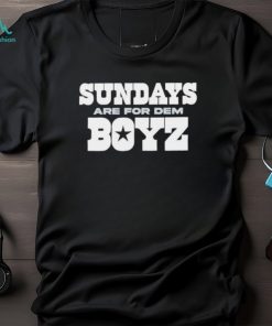 Sunday Are For Dem Boyz Dallas Cowboys team T shirt Unisex Tshirt]