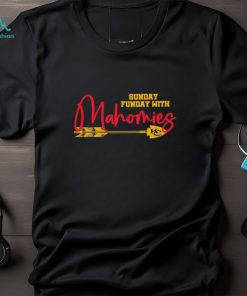 Sunday Funday With Mahomies Kansas Shirt