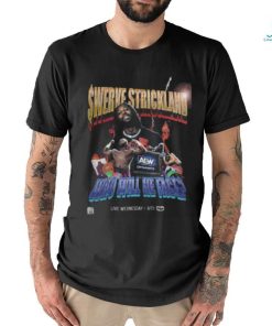Swerve Strickland Who Will He Face Shirt