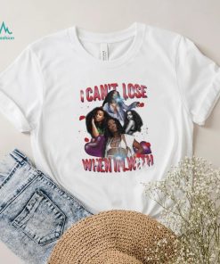 Sza I can’t lose when I’m with you shirt