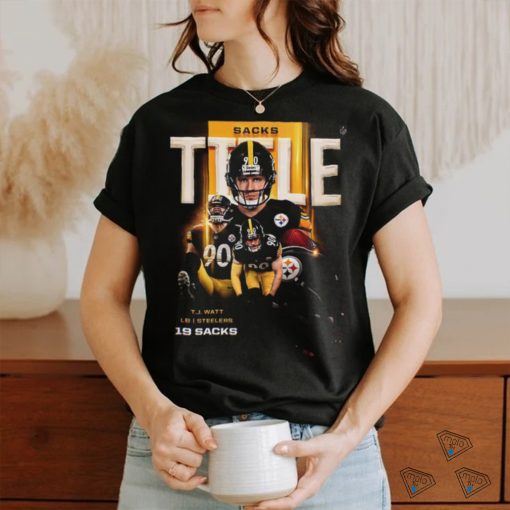 TJ Watt Pittsburg Steelers Sacks Title 3x Sack King Unisex T Shirt