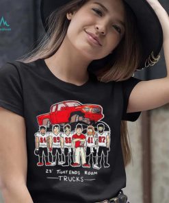 Tampa Bay Buccaneers 23′ Tight Ends Room Trucks shirt