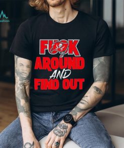 Tampa Bay Buccaneers Fuck Around And Find Out 2023 Shirt