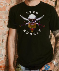 Tampa Bay Buccaneers Stay Humble T Shirt