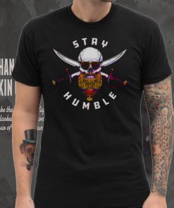 Tampa Bay Buccaneers Stay Humble T Shirt