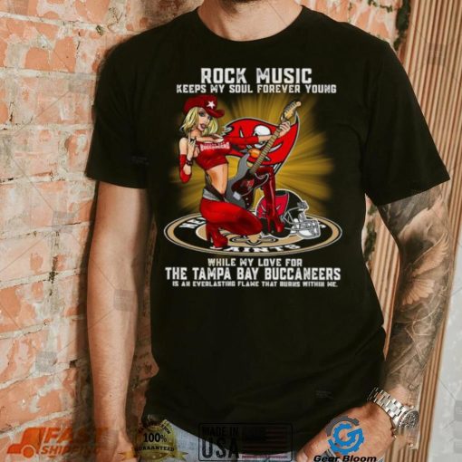 Tampa Bay Buccaneers rock music keep my soul forever young shirt