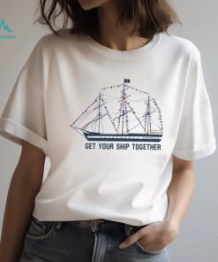 Tampa Gasparilla Pirate Fest 2024 Merch Get Your Ship Together Shirt