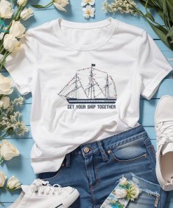 Tampa Gasparilla Pirate Fest 2024 Merch Get Your Ship Together Shirt