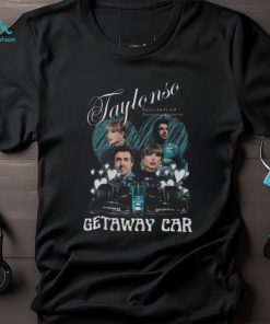 Taylonso Getaway Car Formula 1 Shirt Featuring Aston Martin F1 T Shirt Taylor Swift And Fernando Alonso Shirt